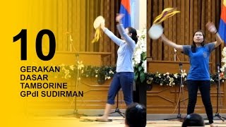 10 Gerakan Dasar Tamborine  Rebana di GPdI Sudirman [upl. by Nwahsirhc]