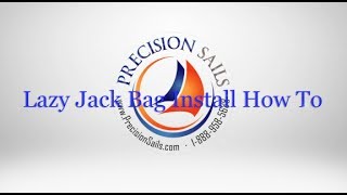 How to Install a Lazy Jack Bag  Precision Sails [upl. by Etem]