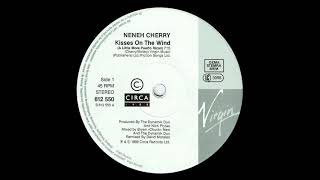 Neneh Cherry  Kisses On The Wind [upl. by Adnawahs]