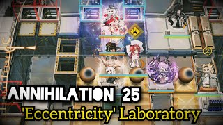 Arknights Annihilation 25 Eccentricity Laboratory [upl. by Garfield446]