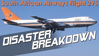 The Cargo Conspiracy South African Airways Flight 295  DISASTER BREAKDOWN [upl. by Allicserp]