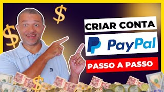 PASSO A PASSO DE COMO CRIAR E CONFIRMAR UMA CONTA NO PAYPAL PARA RECEBER PAGAMENTOS [upl. by Hildick]