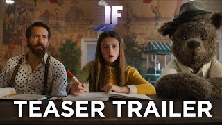 IF  Teaser Trailer 2024 Movie  Ryan Reynolds John Krasinski Steve Carell [upl. by Llig]