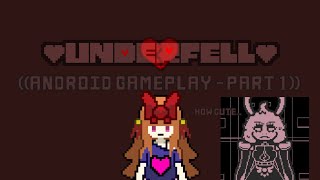 AMAUNDERFELL Android Gameplay  Part 1 [upl. by Aciretnahs366]