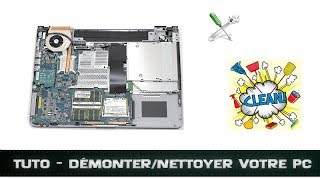 TUTO  Démonter et Néttoyer son Pc Portable [upl. by Anailuy43]