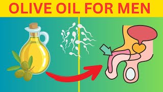 10 Benefits Of Olive Oil For Mens Health  Extra Virgin Olive Oil [upl. by Eaneg351]