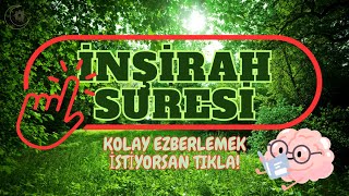 İNŞİRAH SURESİ KOLAY EZBERLE [upl. by Wojak]