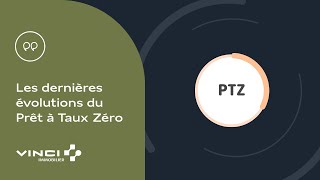 Prêt à Taux Zéro PTZ  quelles évolutions en septembre 2024 [upl. by Yesnik]