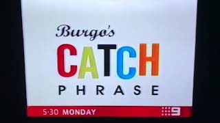 Burgos Catch Phrase Channel Nine Promo 2002 [upl. by Anaeg666]