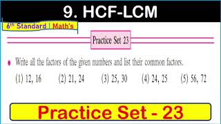 Practice set 23  Class 6  Ch 9  HCF  LCM  6th standard Maths  Maharashtra Board [upl. by Nerraf]