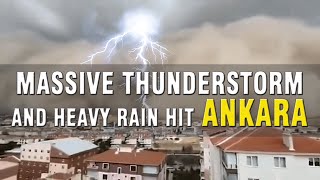 MASSIVE THUNDERSTORMHURRICANE AND HEAVY RAIN HIT ANKARA TURKEY  NATURAL DISASTERS [upl. by Anahc]