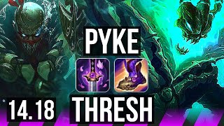 PYKE amp Tristana vs THRESH amp Ezreal SUP  8010 Legendary 500 games  EUW Master  1418 [upl. by Nylyram425]