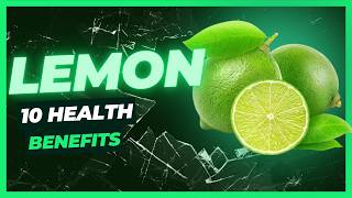 10 HEALTH BENEFITS OF LEMON AND HOW TO USE IT WITH RECIPES [upl. by Arod43]