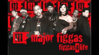 Major Figgas I Love Being A Gangsta HQ [upl. by Enidan]