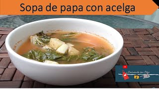 Sopa de papas con acelgas MUY NUTRITIVA [upl. by Costin72]