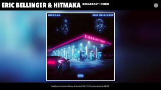 Eric Bellinger amp Hitmaka  Breakfast In Bed Audio [upl. by Caassi]