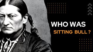 Who Was Sitting Bull history [upl. by Banks]