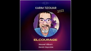 ELCOURAGE NOUVEAUTE 2022 [upl. by Moyna]