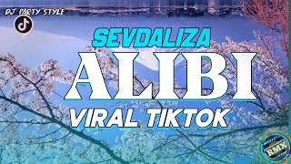 ALIBI REMIX TIKTOK  FULL BASS  LAGU PARTY VIRAL TERBARU 2024  ALIBI VIRAL TIKTOK [upl. by Dlorag472]