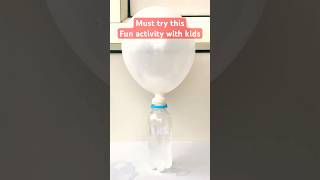 Balloon fun activity to do with kids science experiment youtubeshorts craftchutney2 [upl. by Camroc7]