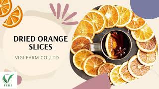 DISCOVER THE FLAVOR OF DRIED ORANGE SLICES SWEET FROM NATURE [upl. by Lledniw]