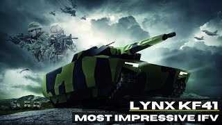 Meet the Most Impressive 50 Tons IFV  Lynx KF41 [upl. by Trela181]