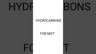 Hydrocarbons class 11  NEET Notes Organic Chemistry AIIMS [upl. by Katey158]