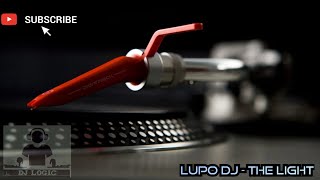 Lupo DJ  The Light [upl. by Tedder]