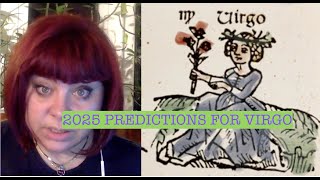 2025 PREDICTIONS FOR VIRGO ASCENDANT ANCIENT ASTROLOGY [upl. by Ib]