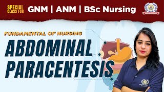 Abdominal Paracentesis  GNM ANM amp BSc Nursing  Fundamental of Nursing  Nursing Experts UG [upl. by Audras]