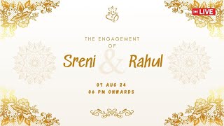 Sreni with Rahul  Engagement Live  07082024  0600PM [upl. by Zahc]