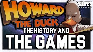 Howard The Duck The History and The Games  SGR REUPLOAD [upl. by Westphal]