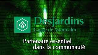 Caisses Desjardins  Partenaire essentiel dans la communauté [upl. by Sackey]