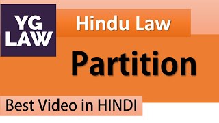 Partition  Family Law  Hindu Law [upl. by Ahsinek]