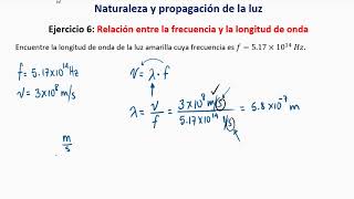 NATURALEZA Y PROPAGACIÓN DE LA LUZ  EJERCICIOS 6 y 7 Frecuencia y longitud de onda [upl. by Trebloc]