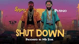 Spyro ft Phyno Shutdown Official Audio [upl. by Llennyl]