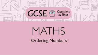 Ordering Numbers Foundation  Q5  Maths GCSE  PMT Education [upl. by Ihcekn]