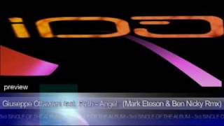 Giuseppe Ottaviani  Angel featuring Faith Mark Eteson amp Ben Nicky Remix [upl. by Acinoryt319]