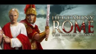 Hegemony Rome The Rise of Caesar Gameplay [upl. by Aleuname]