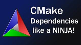 Using CMake Dependencies Effectively aka like a Ninja [upl. by Laiceps90]