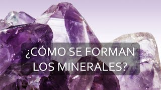 ¿Cómo se forman los CRISTALES de los minerales [upl. by Madaras]