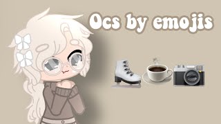 ⋆ ˚｡⋆୨୧˚Ocs as emojis˚୨୧⋆｡˚ ⋆ [upl. by Mozelle]