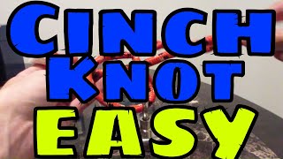 How to Tie a Cinch knot EASY [upl. by Eecal]