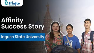 Abroad MBBS Admission  Ingush State University  Affinity Success Story [upl. by Anawaj]