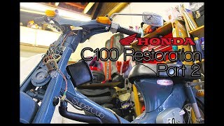 Honda C100 SuperCub Restoration  Part 2 [upl. by Buddy453]