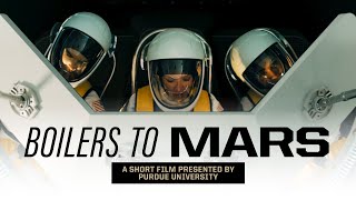 Purdue’s ‘Boilers to Mars’  30 second trailer 2 [upl. by Suruat]