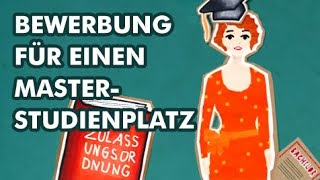 Bewerbung um einen Masterstudienplatz  Studieren so geht´s [upl. by Darya]