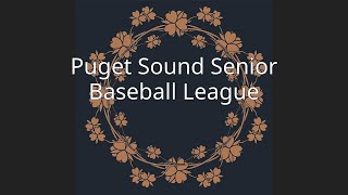 Puget Sound Senior Baseball League [upl. by Aciretahs]