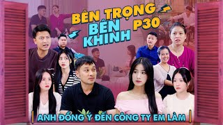 ANH ĐỒNG Ý ĐẾN CÔNG TY EM LÀM  Bên Trọng Bên Khinh Phần 30  Phim Tình Cảm Gia Đình Gãy TV [upl. by Macintyre]