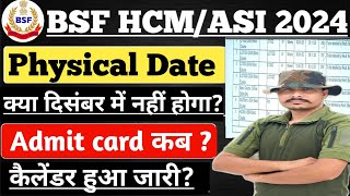 BSF HCM ASI 2024 Physical Date ll BSF HCM ASI 2024 Admit Card ll BSF HCM ASI Physical kb hoga [upl. by Madonia]